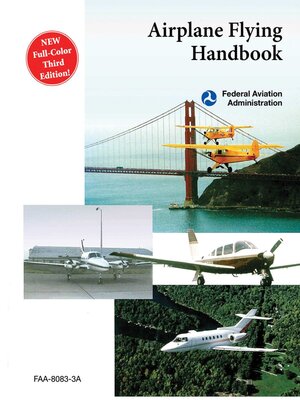 cover image of Airplane Flying Handbook (FAA-H-8083-3A)